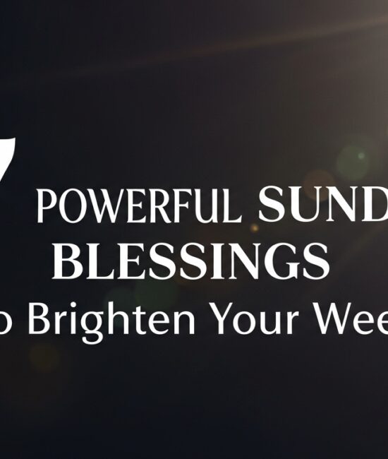 7 Powerful Sunday Blessings to Brighten Your Week" on a dark background. Sunlight beams in from the top right, creating an uplifting tone. Keywords: blessings, Sunday, brighten.