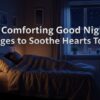 A person sleeps peacefully in a cozy, dimly lit bedroom with a bedside lamp, starry night visible through the window. Text overlay: "50 Comforting Good Night Messages to Soothe Hearts Tonight."