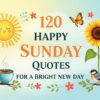 happy sunday quotes